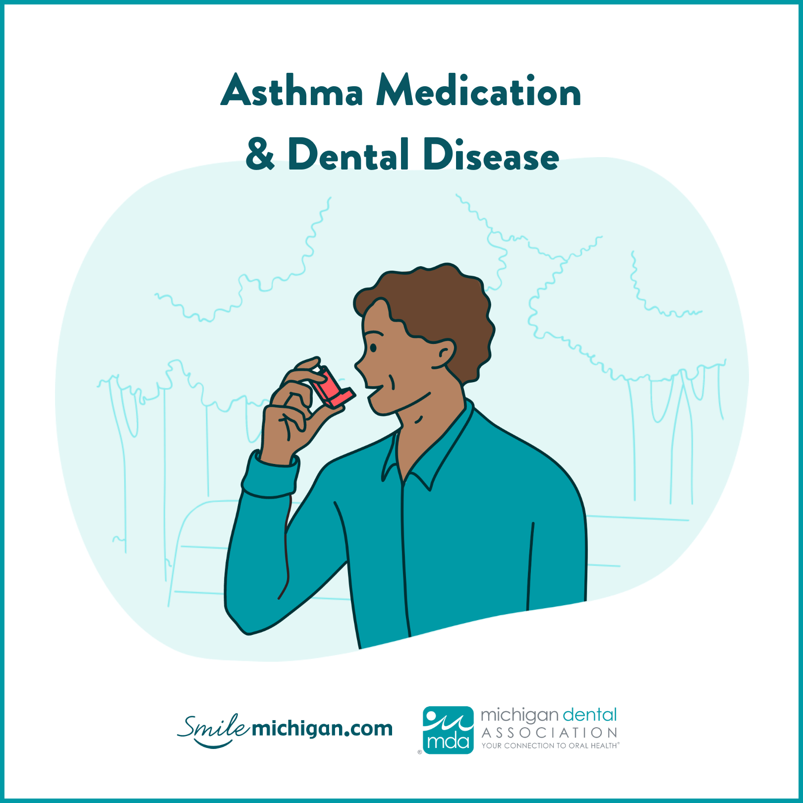 Asthma and Your Oral Health Instagram Post #4