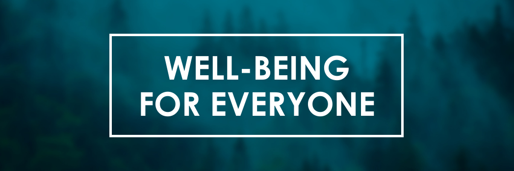 Well-Being for Everyone Banner